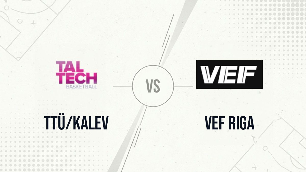 Pronostic TTÜ/Kalev VEF Riga