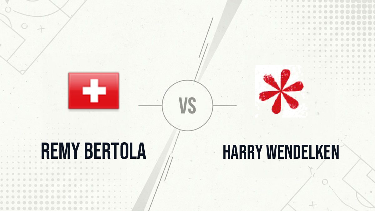 Pronostic Remy Bertola Harry Wendelken