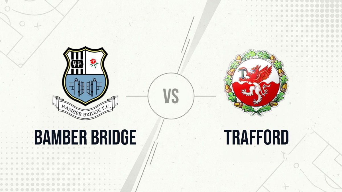 Pronostic Bamber Bridge Trafford