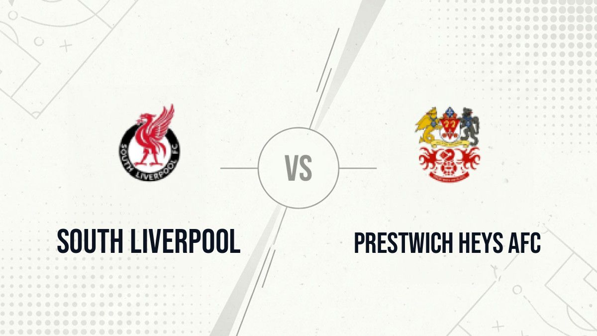 Pronostic South Liverpool Prestwich Heys AFC
