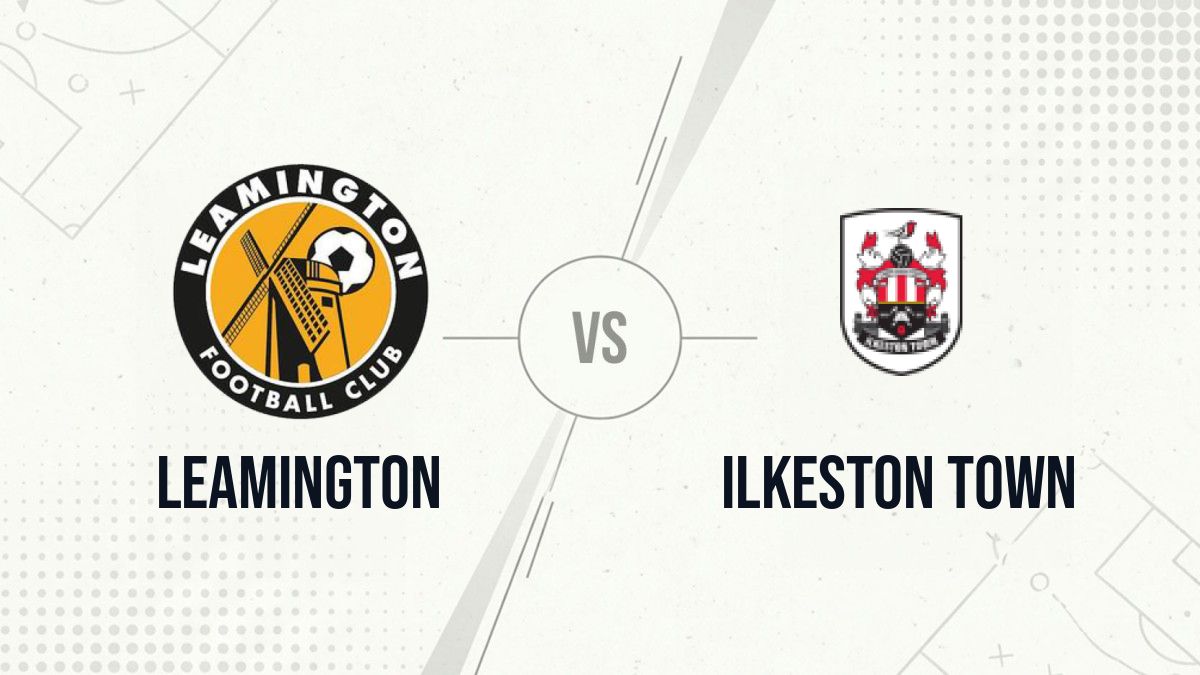 Pronostic Leamington Ilkeston Town