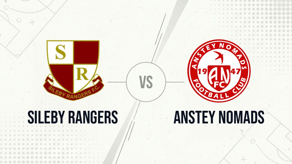 Pronostic Sileby Rangers Anstey Nomads