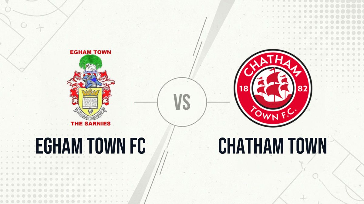 Pronostic Egham Town FC Chatham Town