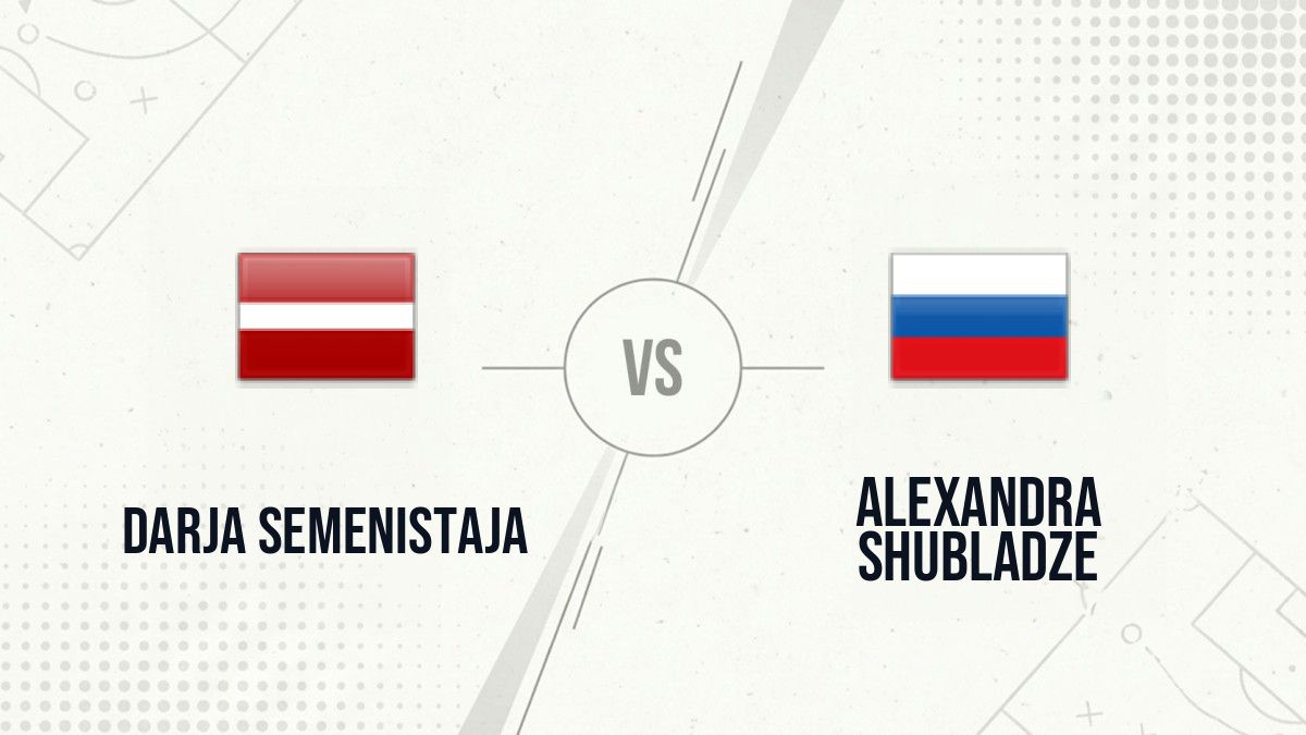 Pronostic Darja Semenistaja Alexandra Shubladze