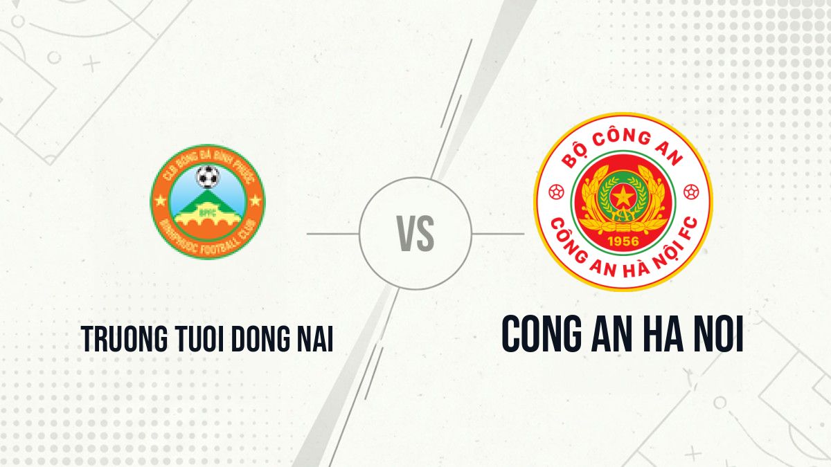 Pronostic Truong Tuoi Dong Nai Cong An Ha Noi