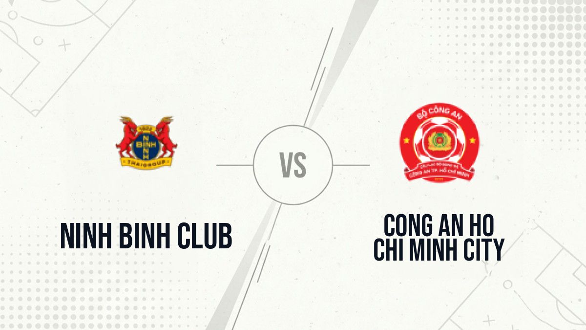 Pronostic Ninh Binh Club Cong An Ho Chi Minh City