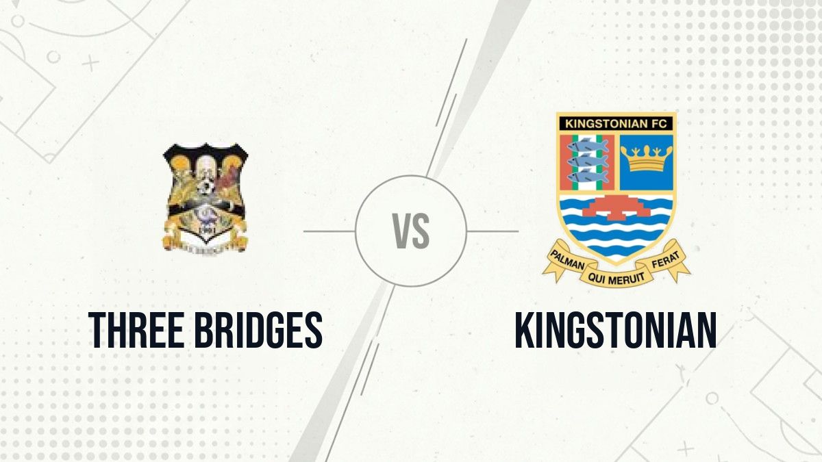 Pronostic Three Bridges Kingstonian
