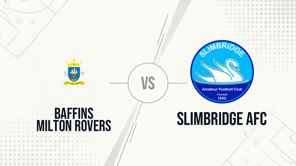 Pronostic Baffins Milton Rovers Slimbridge AFC