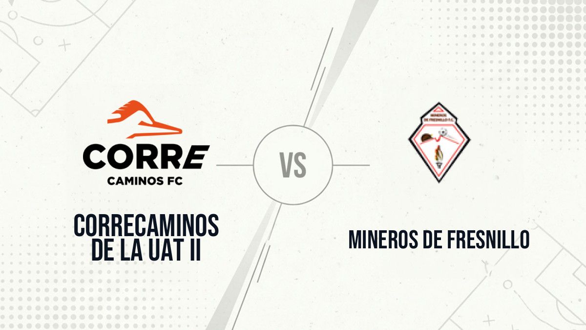 Pronostic Correcaminos de la UAT II Mineros de Fresnillo