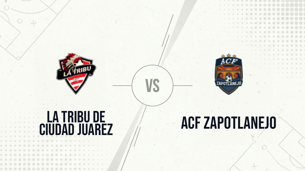 Pronostic La Tribu de Ciudad Juarez ACF Zapotlanejo