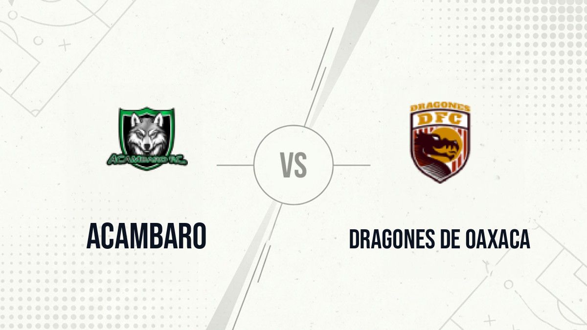 Pronostic Acambaro Dragones de Oaxaca