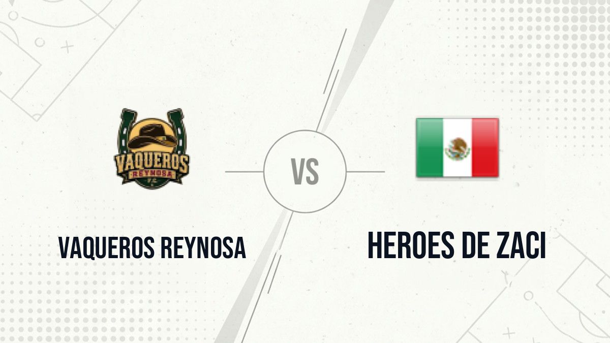 Pronostic Vaqueros Reynosa Heroes de Zaci