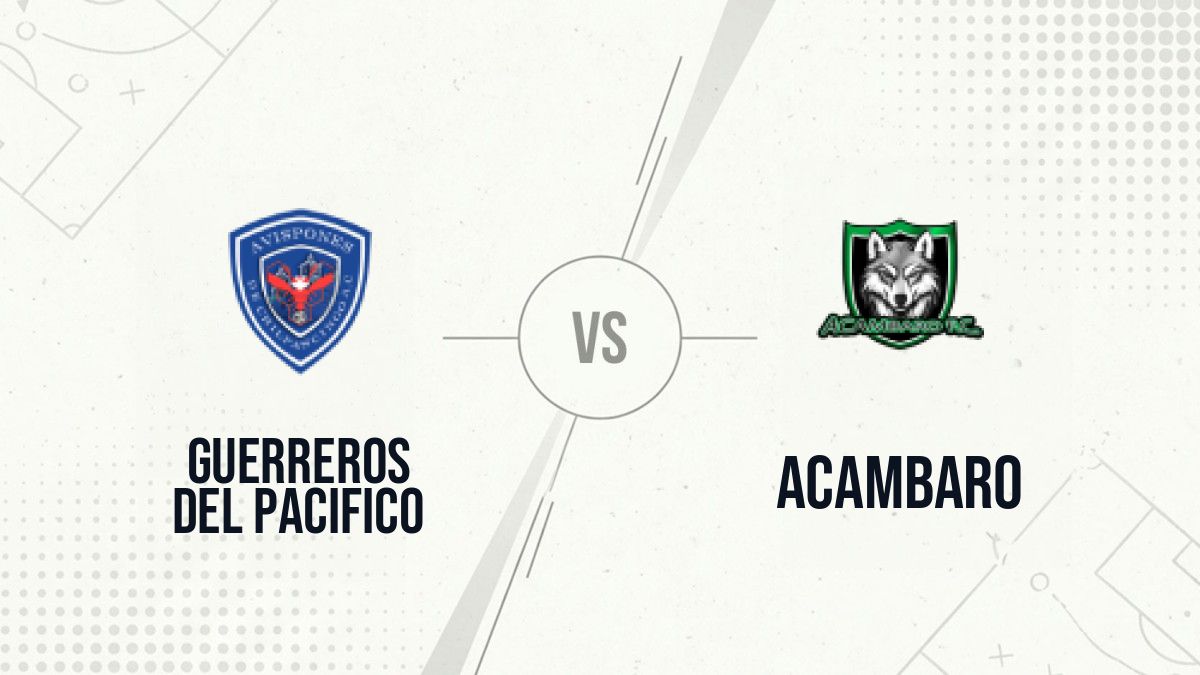 Pronostic Guerreros del Pacifico Acambaro