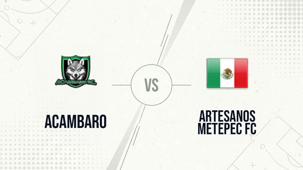 Pronostic Acambaro Artesanos Metepec FC