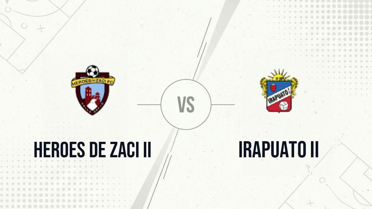 Pronostic Heroes de Zaci II Irapuato II