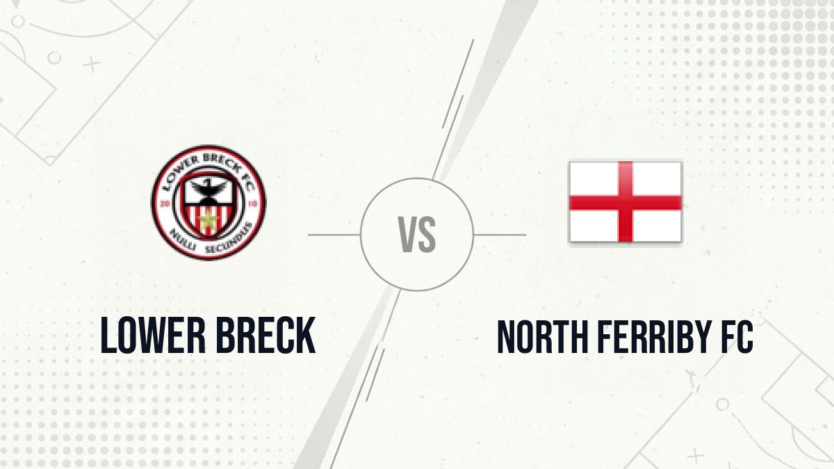 Pronostic Lower Breck North Ferriby FC