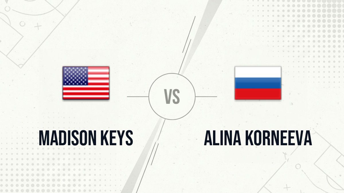 Pronostic Madison Keys Alina Korneeva