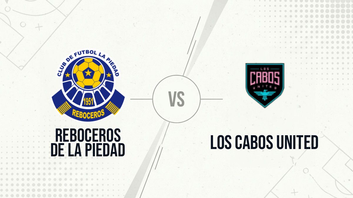 Pronostic Reboceros de la Piedad Los Cabos United