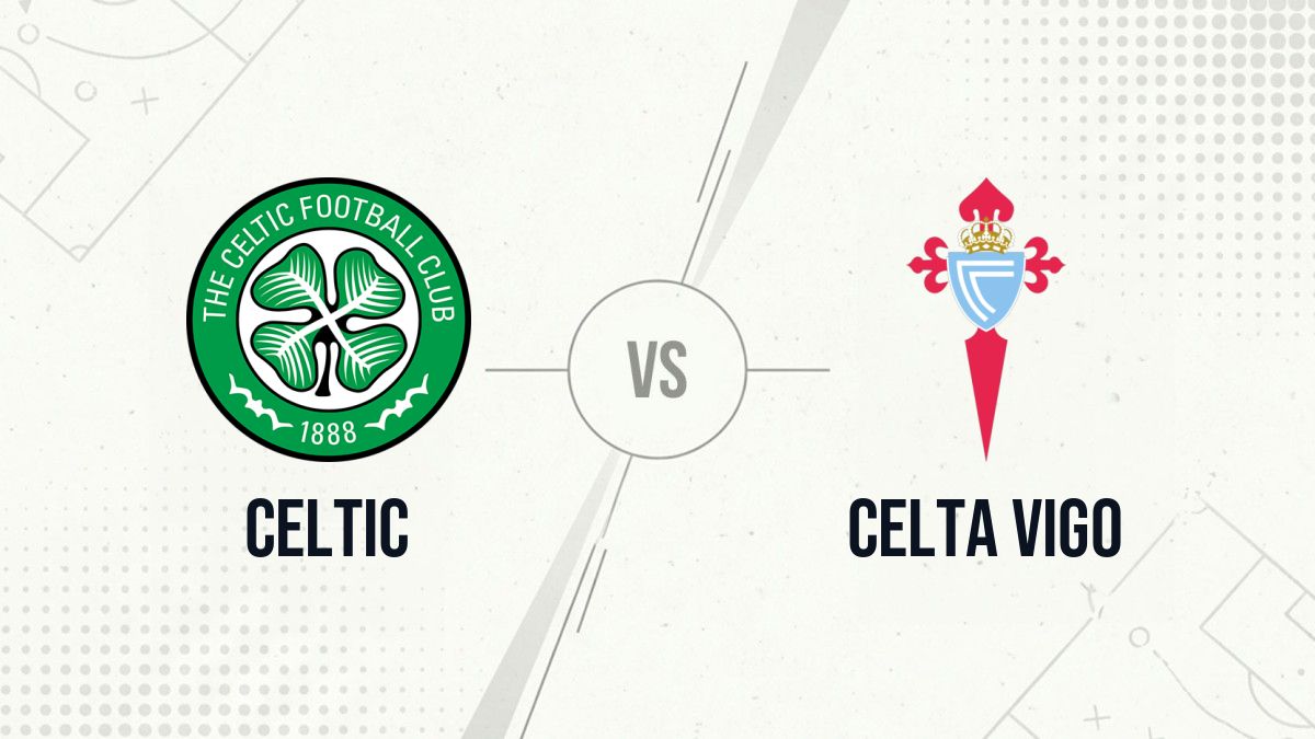 Pronostic Celtic Celta Vigo