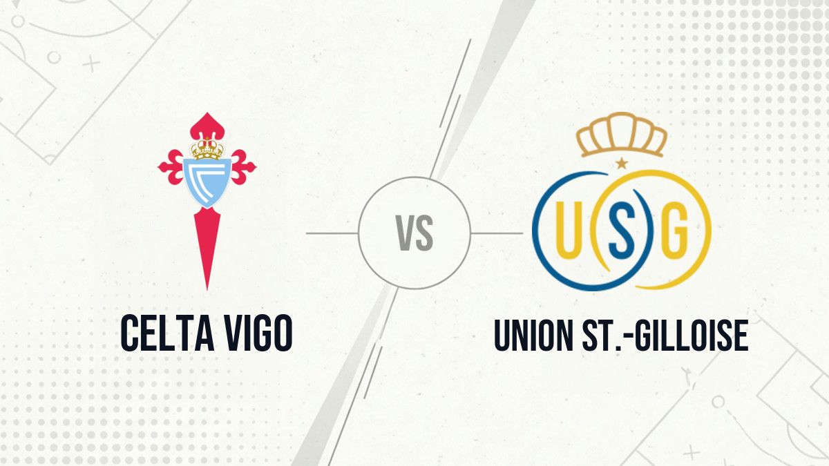 Pronostic Celta Vigo Union St.-Gilloise