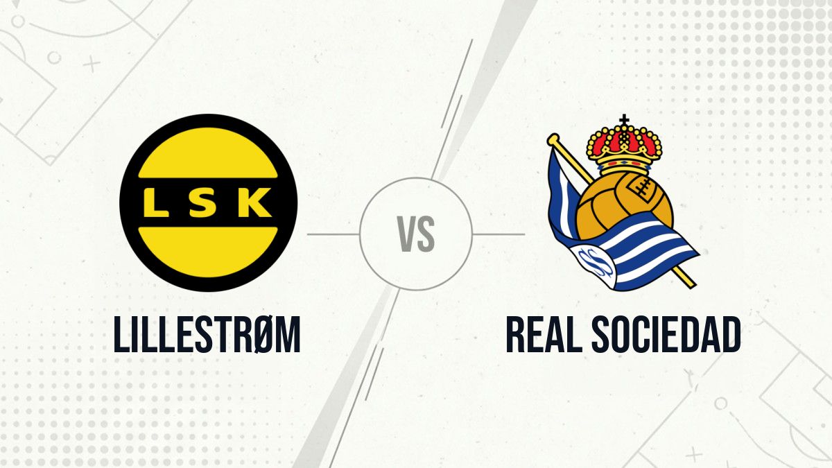 Pronostic Lillestrøm Real Sociedad