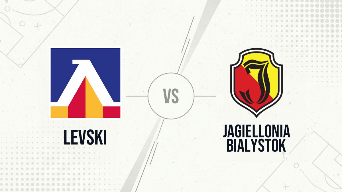 Pronostic Levski Jagiellonia Bialystok