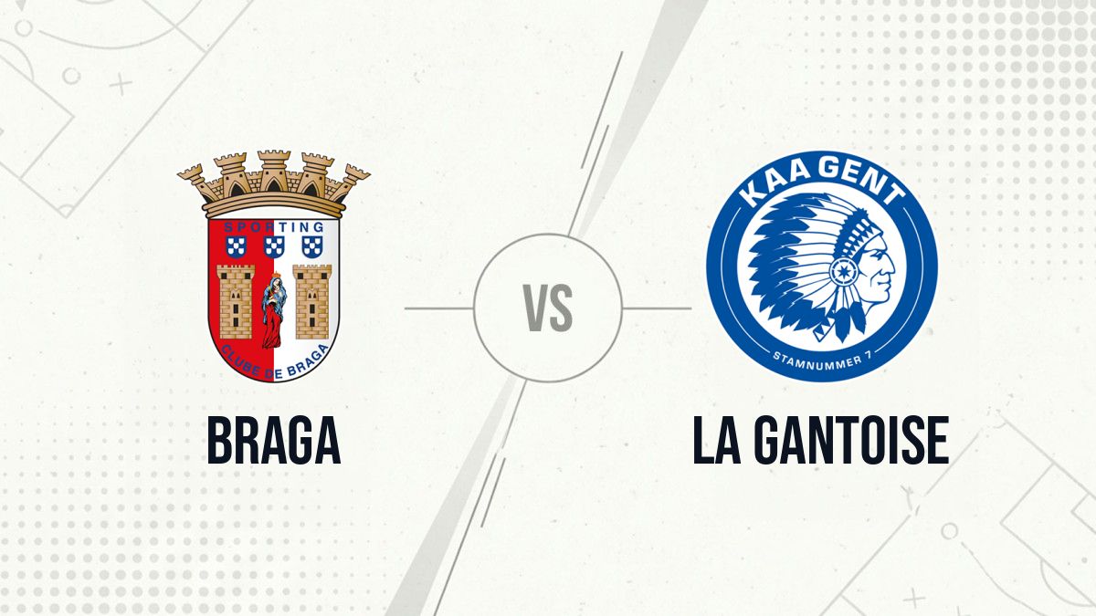 Pronostic Braga La Gantoise