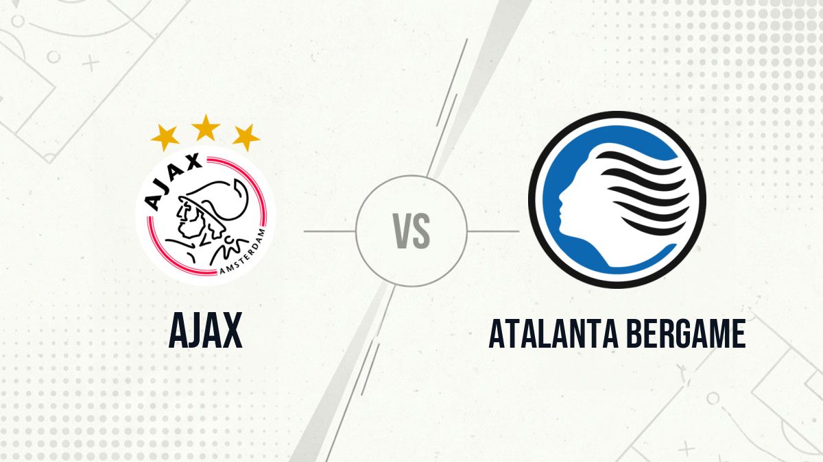 Pronostic Ajax Atalanta Bergame