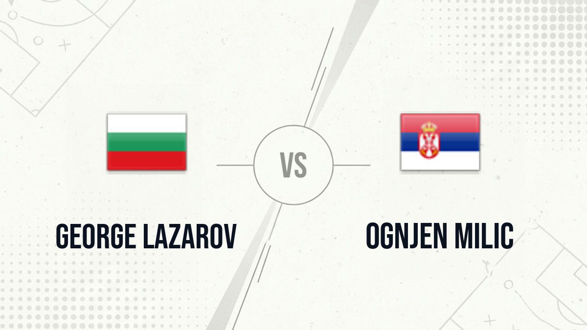 Pronostic George Lazarov Ognjen Milic