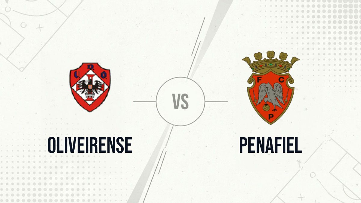Pronostic Oliveirense Penafiel