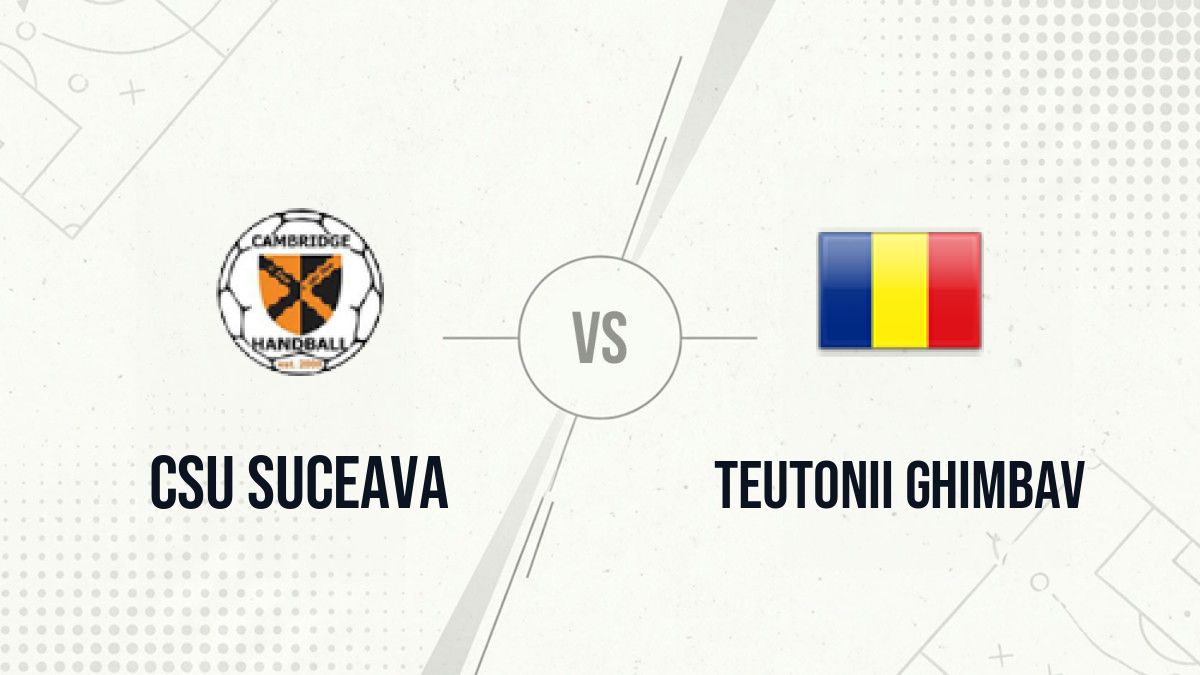Pronostic CSU Suceava Teutonii Ghimbav