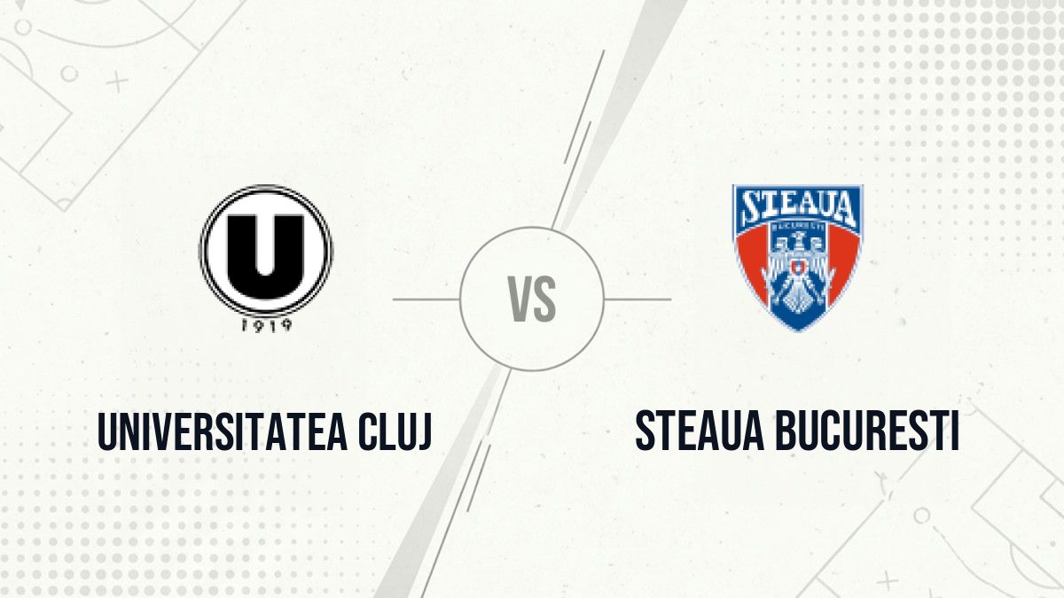 Pronostic Universitatea Cluj Steaua Bucuresti