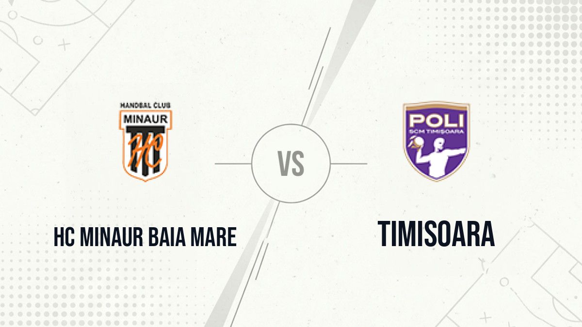 Pronostic HC Minaur Baia Mare Timisoara