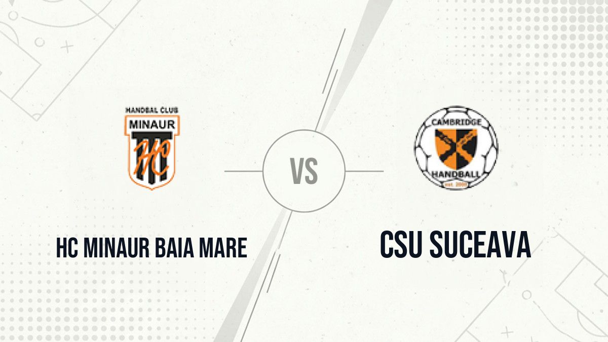 Pronostic HC Minaur Baia Mare CSU Suceava