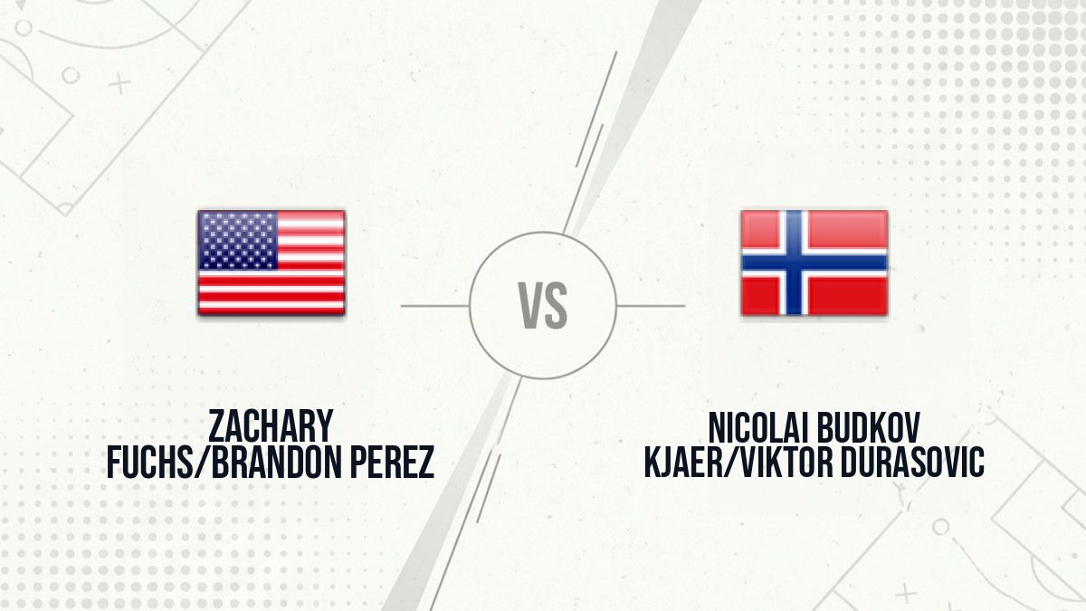 Pronostic Zachary Fuchs/Brandon Perez Nicolai Budkov Kjaer/Viktor Durasovic