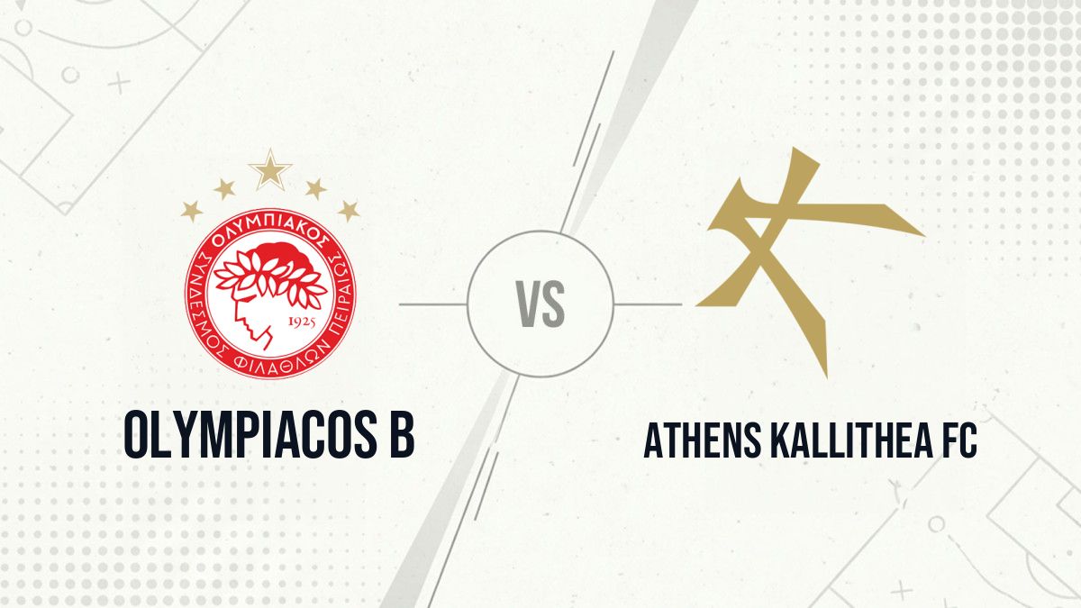 Pronostic Olympiacos B Athens Kallithea FC