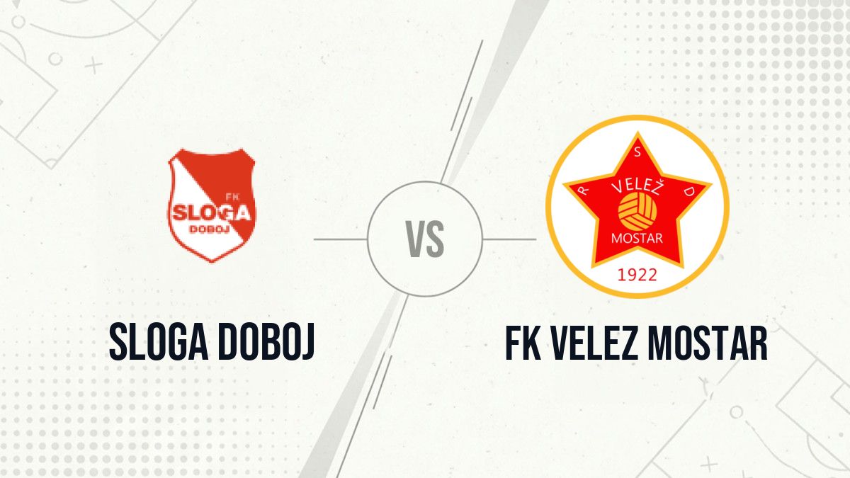 Pronostic Sloga Doboj FK Velez Mostar