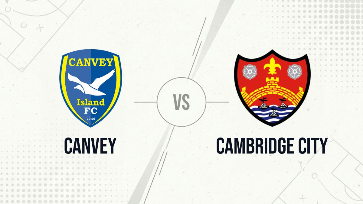 Pronostic Canvey Cambridge City
