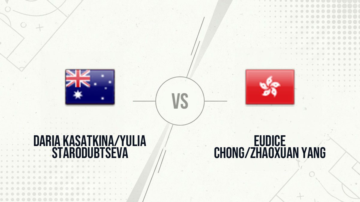 Pronostic Daria Kasatkina/Yulia Starodubtseva Eudice Chong/Zhaoxuan Yang