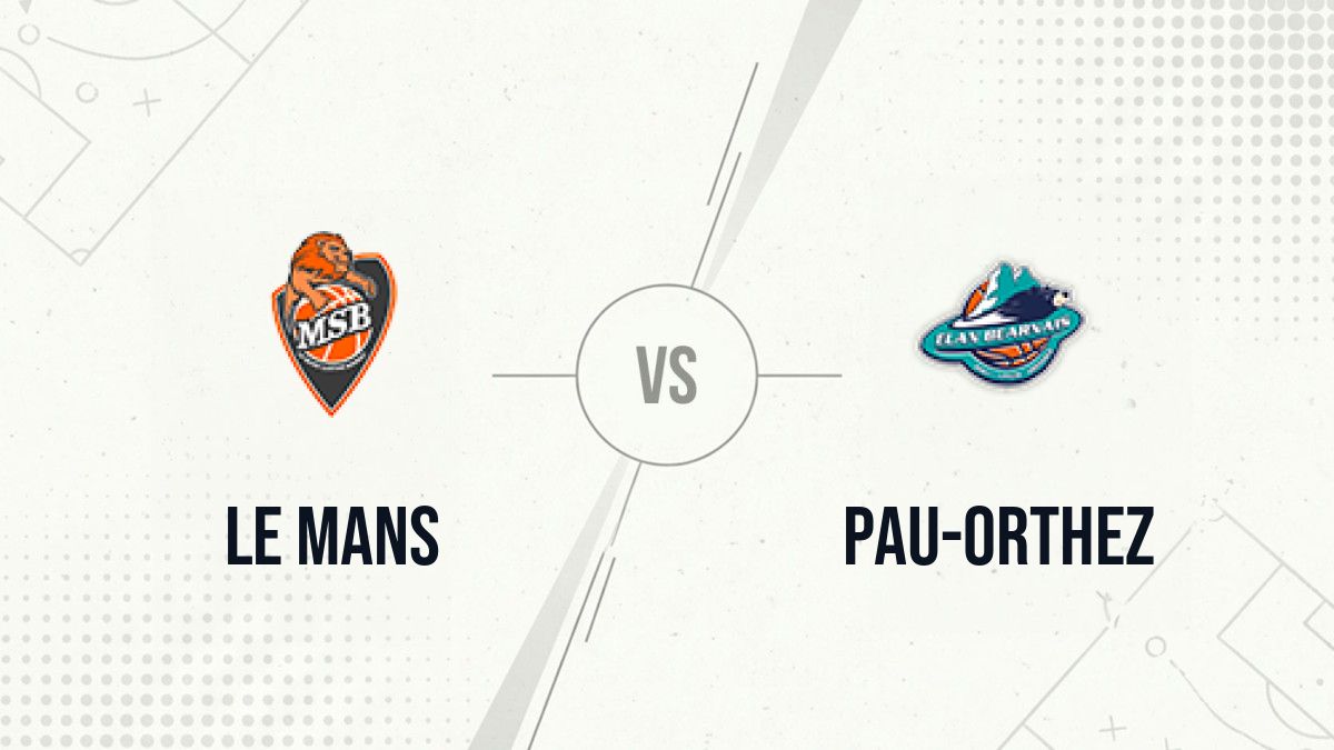 Pronostic Le Mans Pau-Orthez