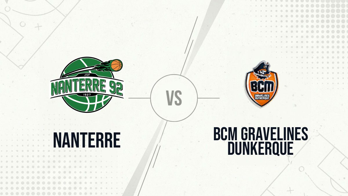 Pronostic Nanterre BCM Gravelines Dunkerque