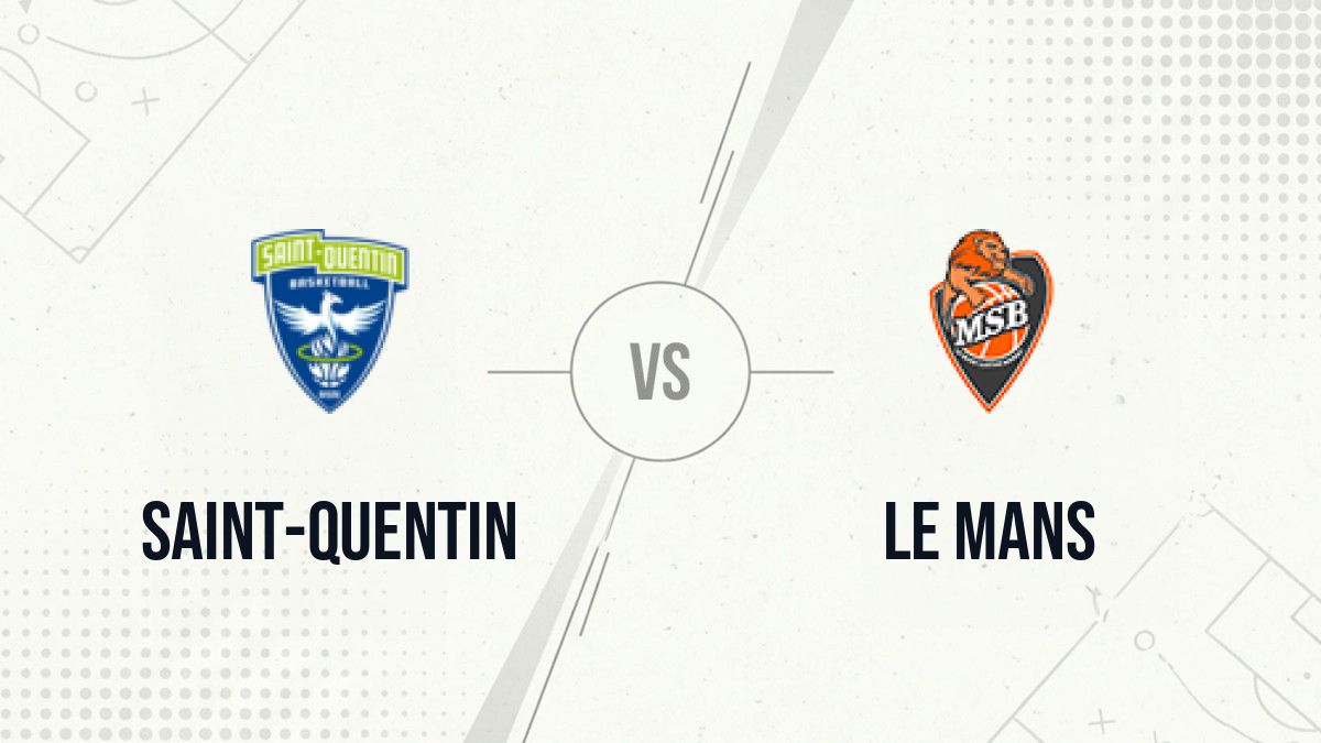 Pronostic Saint-Quentin Le Mans