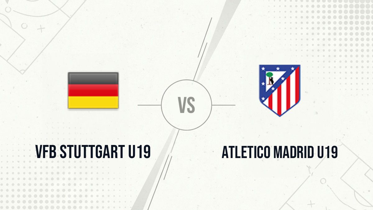 Pronostic VfB Stuttgart U19 Atletico Madrid U19