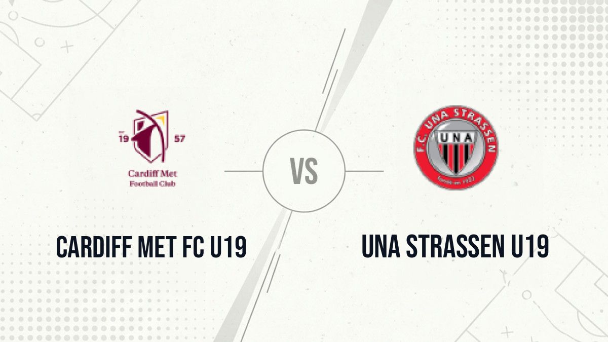Pronostic Cardiff Met FC U19 Una Strassen U19