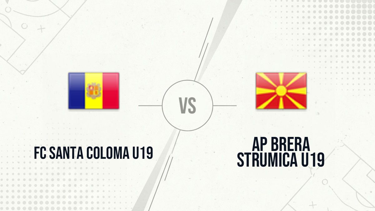 Pronostic FC Santa Coloma U19 AP Brera Strumica U19