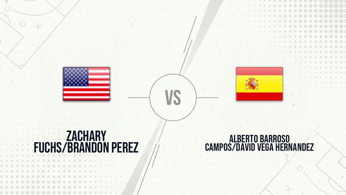 Pronostic Zachary Fuchs/Brandon Perez Alberto Barroso Campos/David Vega Hernandez