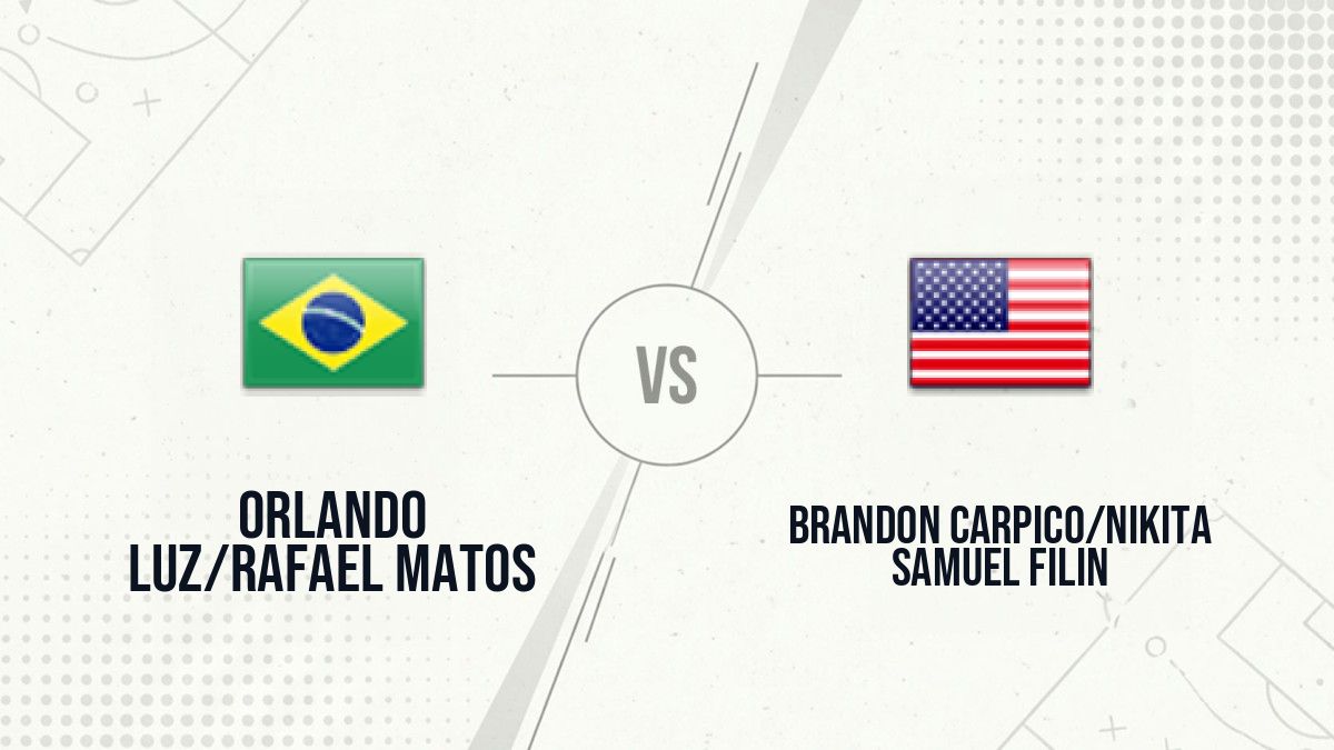 Pronostic Orlando Luz/Rafael Matos Brandon Carpico/Nikita Samuel Filin