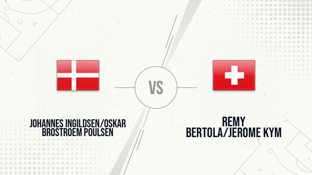 Pronostic Johannes Ingildsen/Oskar Brostroem Poulsen Remy Bertola/Jerome Kym