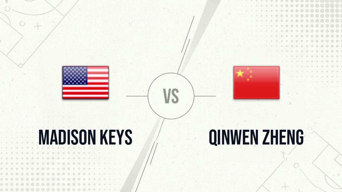Pronostic Madison Keys Qinwen Zheng