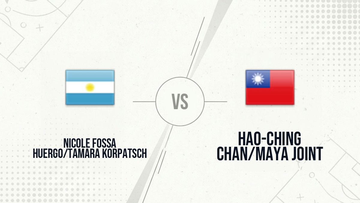 Pronostic Nicole Fossa Huergo/Tamara Korpatsch Hao-Ching Chan/Maya Joint